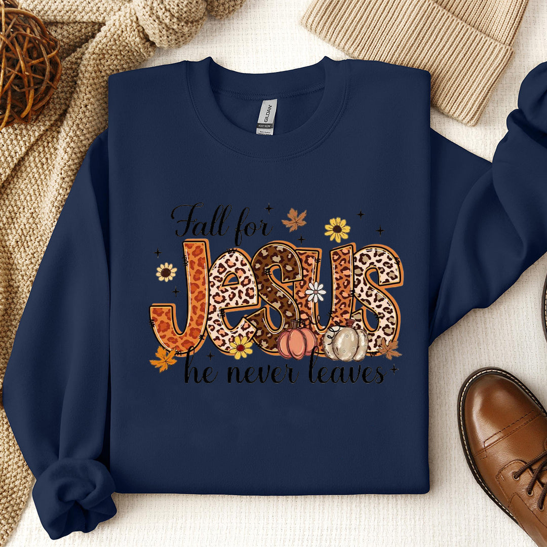 Fall For Jesus He Never Leaves Shirts, Fall Jesus Shirts, Fall Christian Sweatshirts, Jesus Autumn ShirtsILAF61